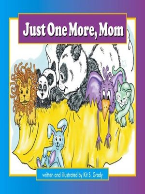 cover image of Just One More, Mom